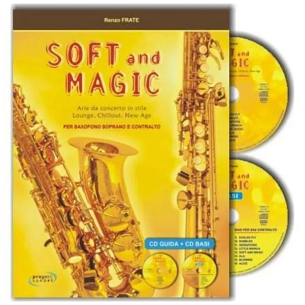 RENZO FRATE SOFT AND MAGIC ARIE DA CONCERTO PER SAX SOPRANO E CONTRALTO