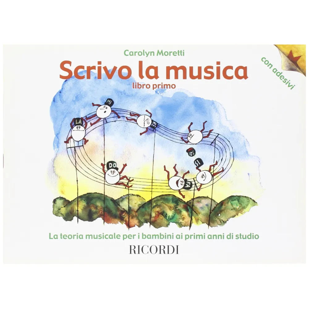 CAROLYN MORETTI SCRIVO LA MUSICA LIBRO PRIMO