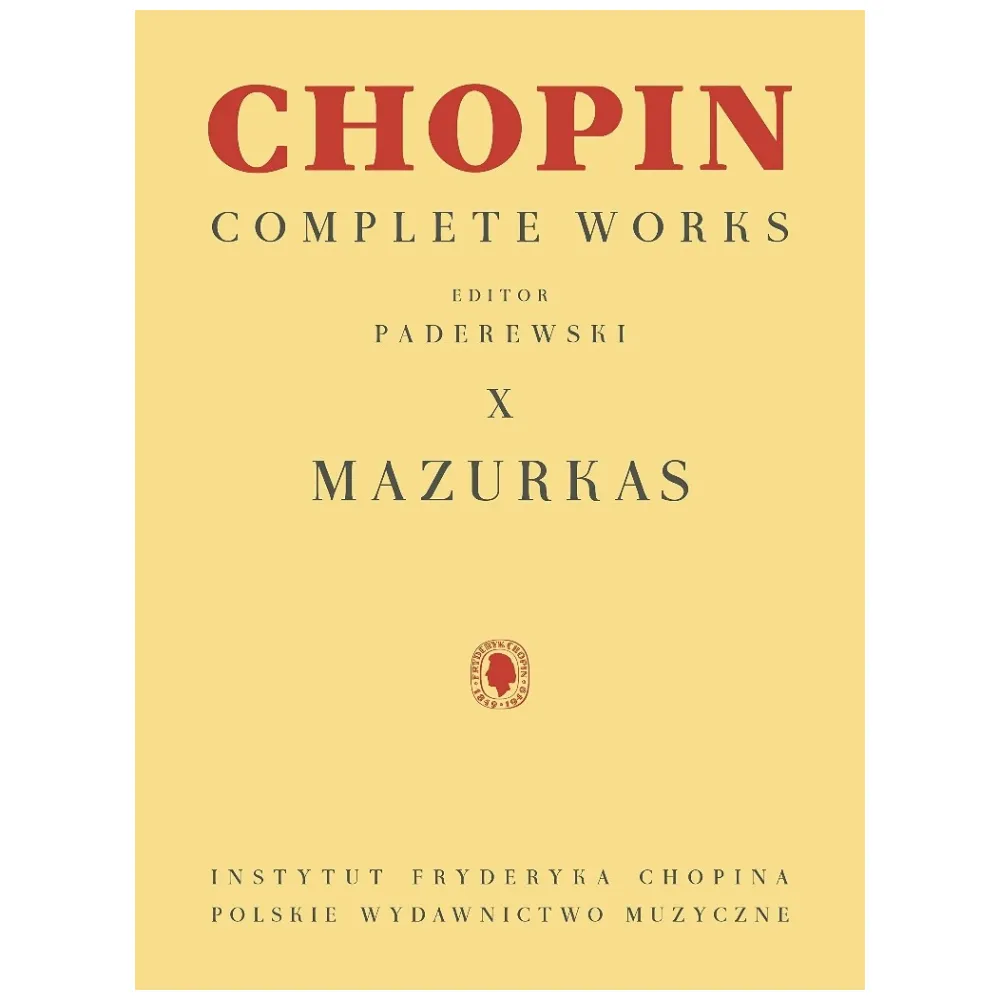 CHOPIN MAZURKAS COMPLETE WORKS X