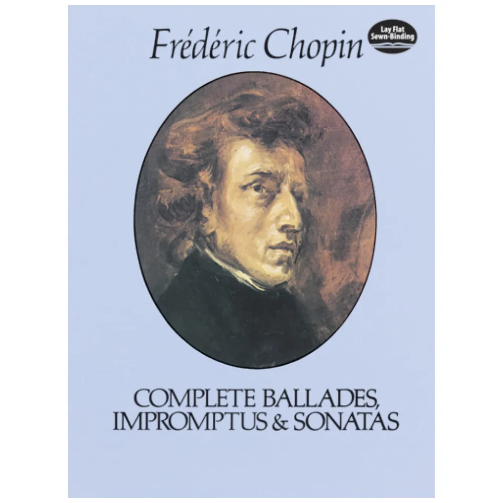 CHOPIN COMPLETE BALLADES IMPROMPTUS AND SONATAS