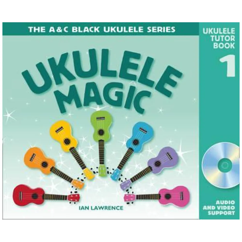 UKULELE MAGIC TUTOR BOOK 1 – IAN LAWRENCE + CD