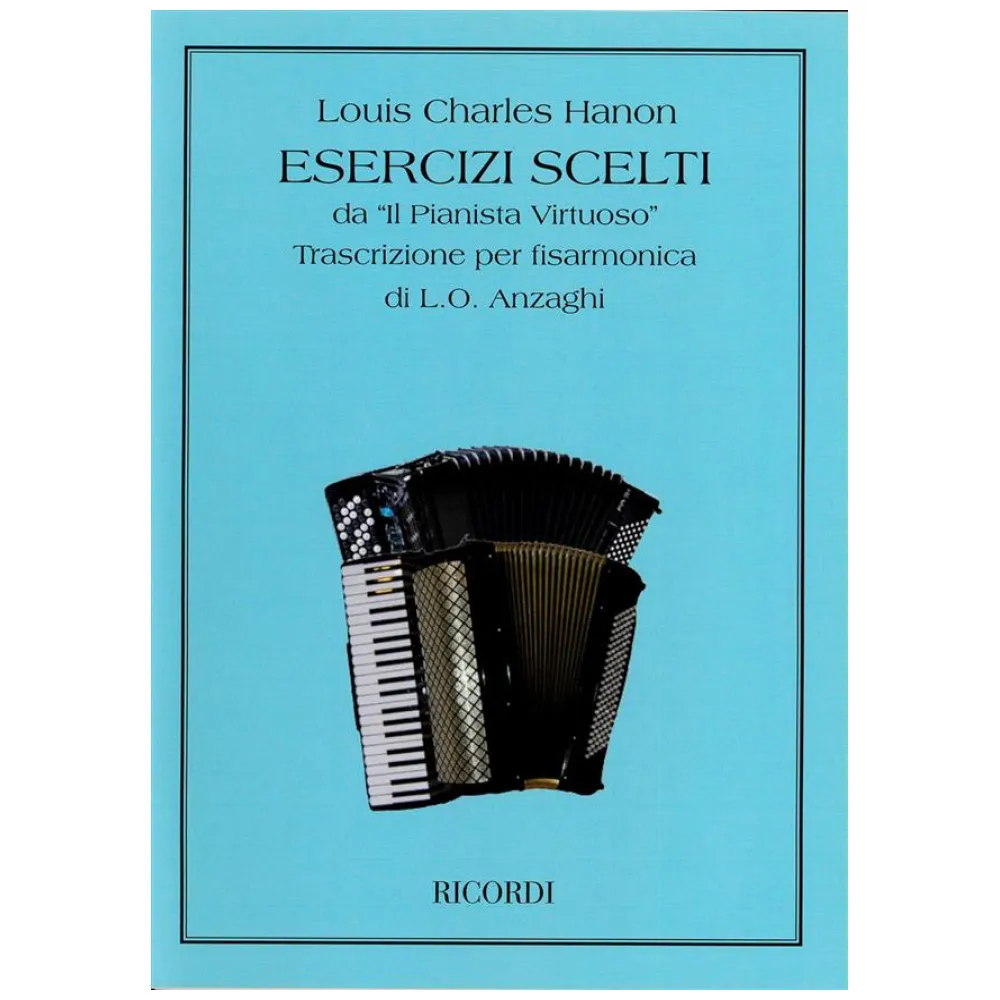 HANON – ESERCIZI SCELTI DA “IL PIANISTA VIRTUOSO” TRASCRIZIONE DI ANZAGHI PER FISARMONICA