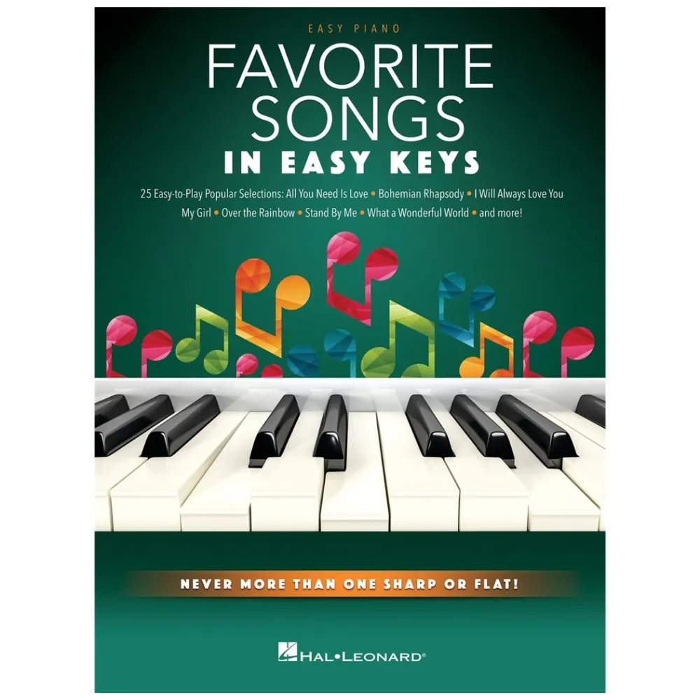 FAVORITE SONGS – IN EASY KEYS