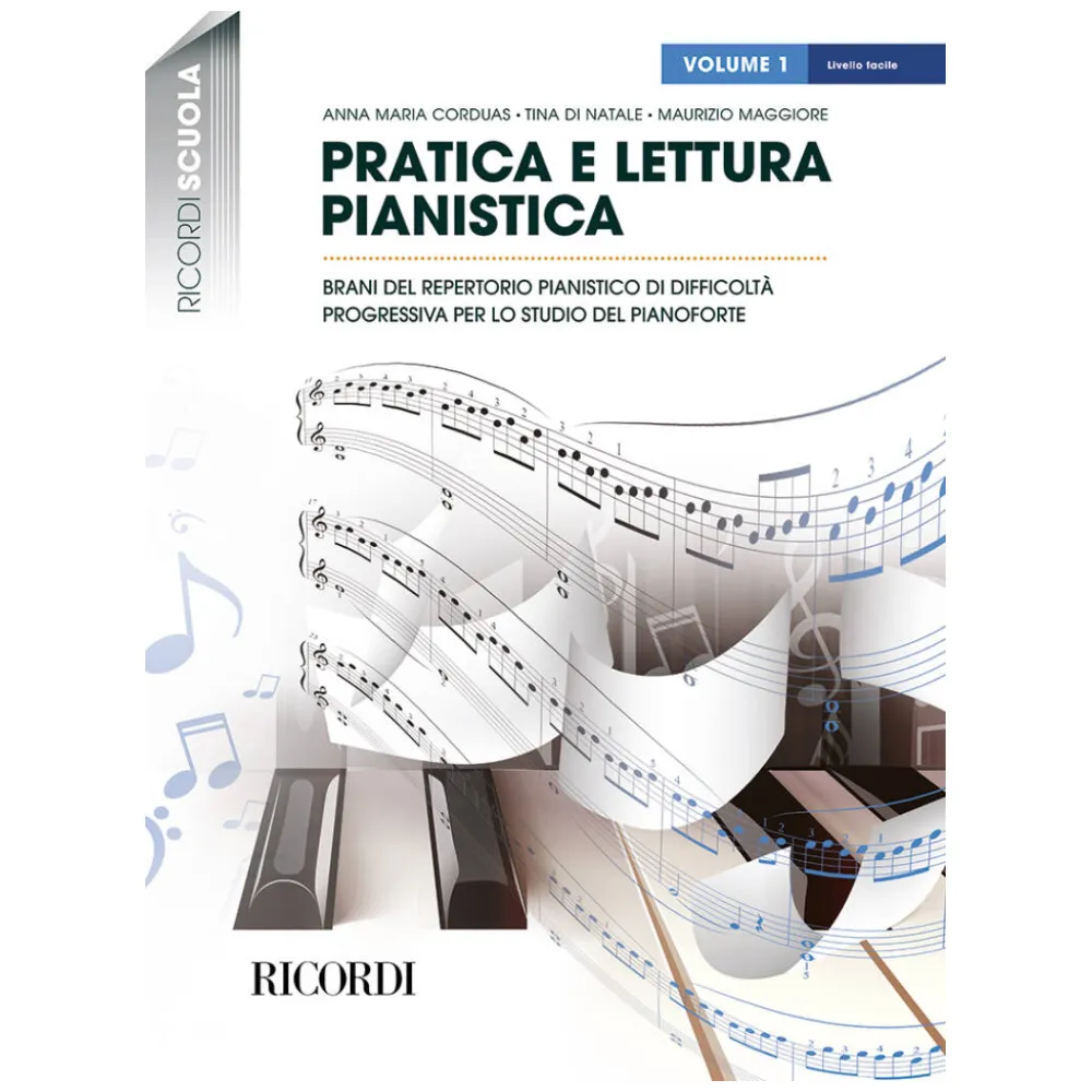 CORDUAS-DI NATALE-MAGGIORE PRATICA E LETTERATURA PIANISTICA VOL.1